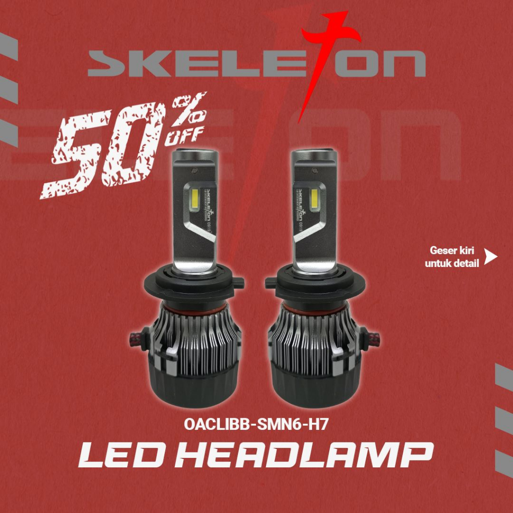 LAMPU MOBIL LED H4 / H11 / H7 / HB3 / HB4 SKELETON SKT-LIG MN6