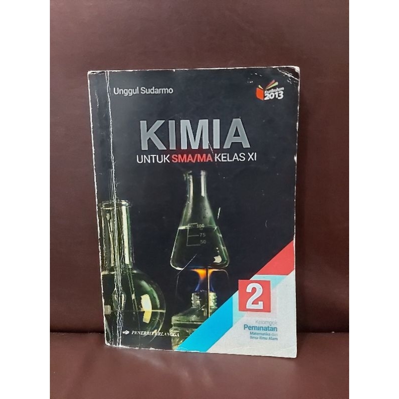 

Buku Kimia Kelas SMA XI / 11 (Bekas)