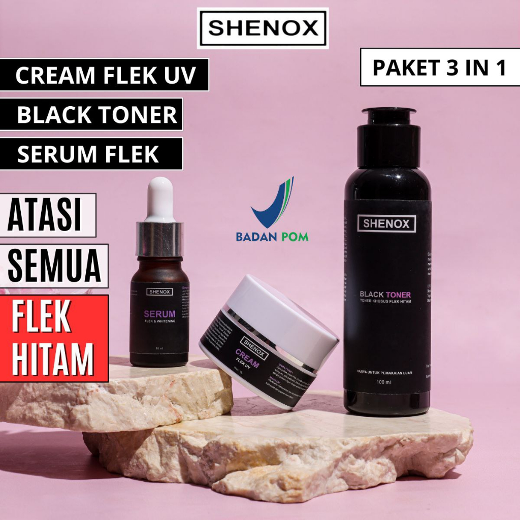 Shenox Skincare Darkspot Khusus Flek Hitam Tebal Menahun 3 In 1 Cream Toner Dan Serum