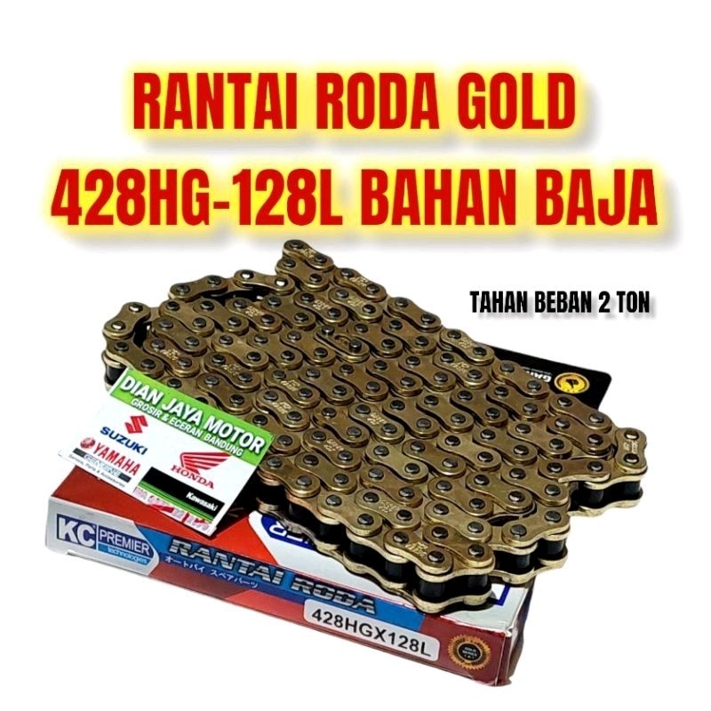 RANTAI RODA GOLD TYPE SSS 428HG-128L BAHAN BAJA TAHAN BEBAN 2 TON KC PREMIER DIAN JAYA MOTOR CHAIN P