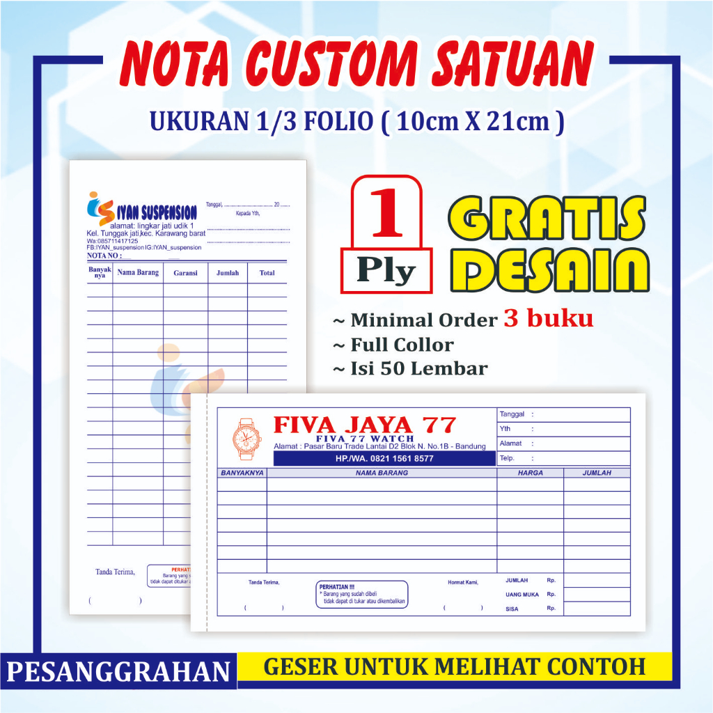 

Nota Custom 1 Ply ukuran 1/3 panjang HVS isi 50 lembar Cetak Nota Custom penjualan