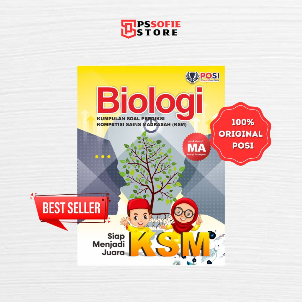 Buku Olimpiade KSM Biologi MA/SMA Terintegrasi POSI - Kumpulan Soal Prediksi Kompetisi Sains Madrasa