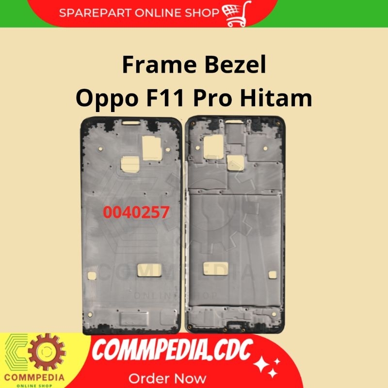 Frame Bezel Oppo F11 Pro