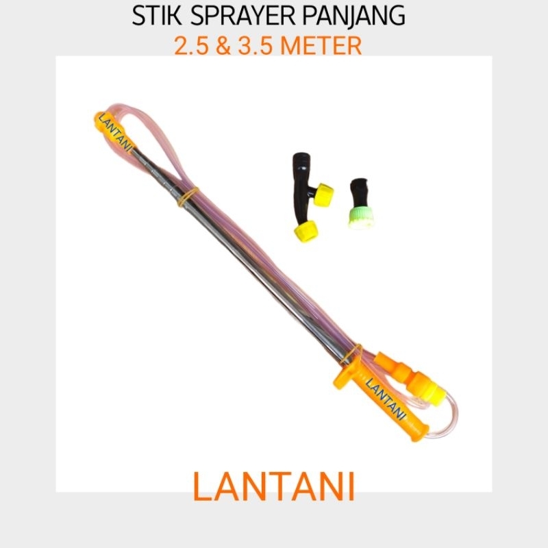 LANTANI - STIK SPRAYER PANJANG ANTENA NOZZLE STIK TANGKI ELEKTRIK