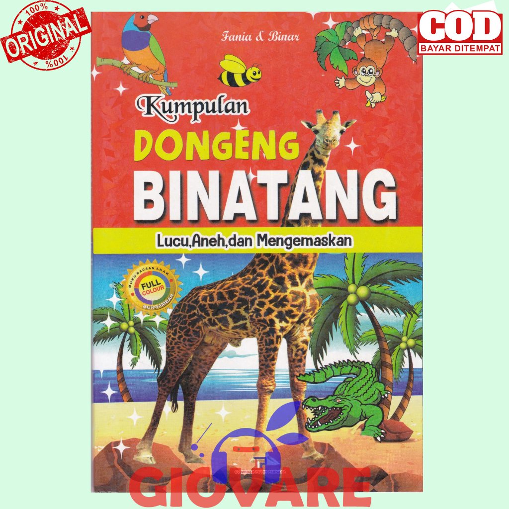 BUKU KUMPULAN DONGENG BINATANG LUCU ANEH DAN MENGEMASKAN