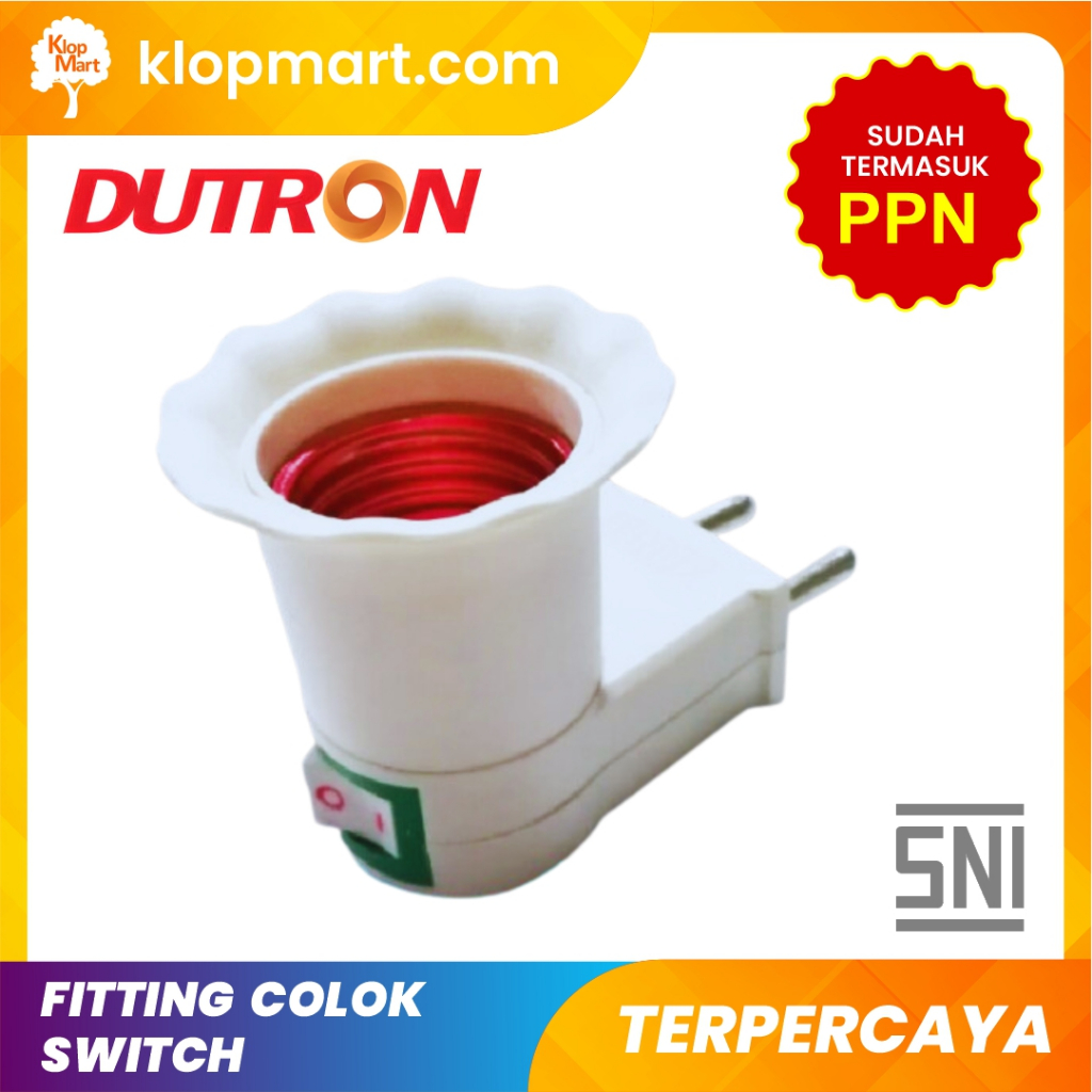 Fitting Colok Switch / Fitting Lampu Tidur DUTRON DV-FCS-01
