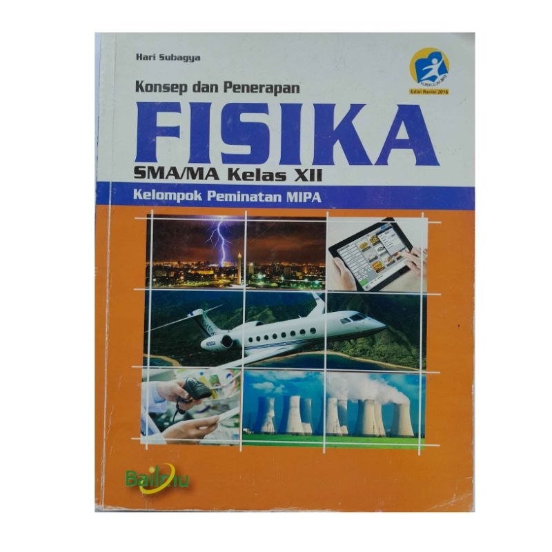 BUKU FISIKA PEMINATAN KELAS 12 SMA BAILMU