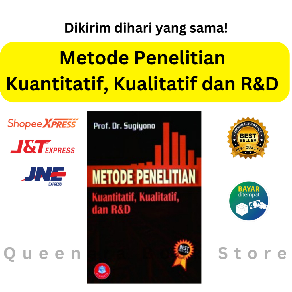 Metode Penelitian Kuantitatif, Kualitatif, dan R&D Tahun 2022  Prof. Dr. Sugiyono Original