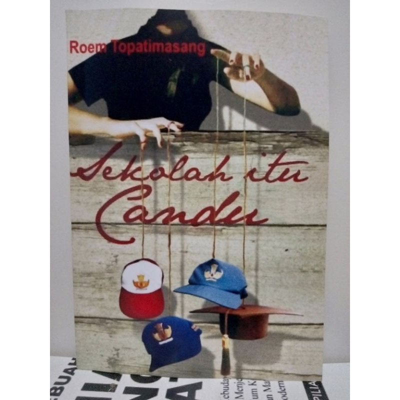 sekolah itu candu