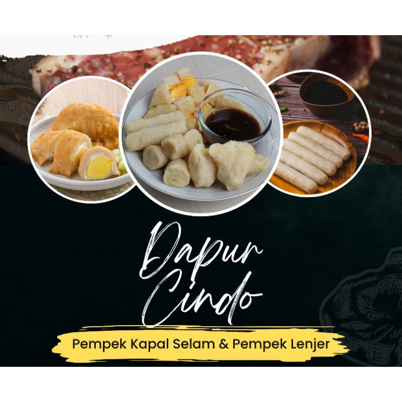 Pempek Lenjer dan Pempek Kapal Selam