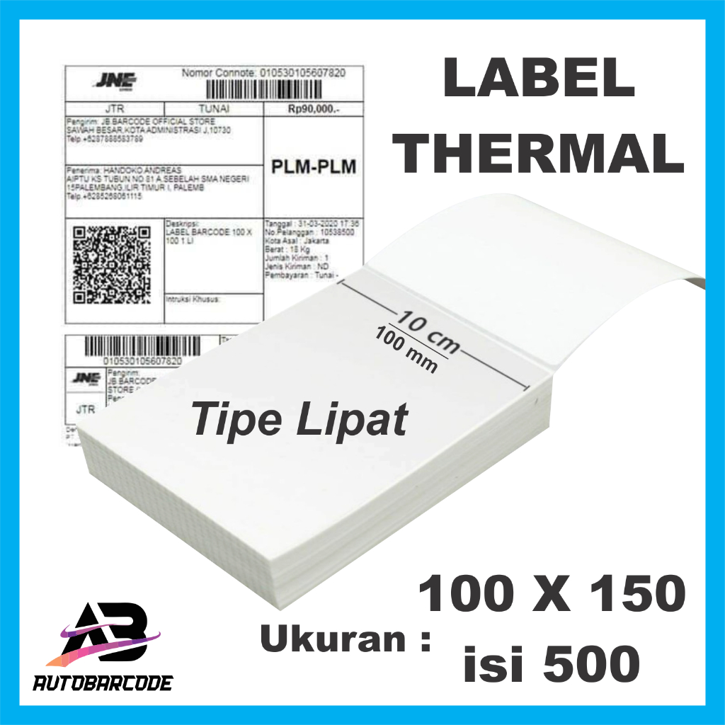 Kertas Thermal Label 100x150 isi 500 Lipat Direct Thermal Stiker Barcode 100x150mm A6 Isi 500 Pcs Resi Pengiriman Marketplace JNT JNE Printer Label Thermal