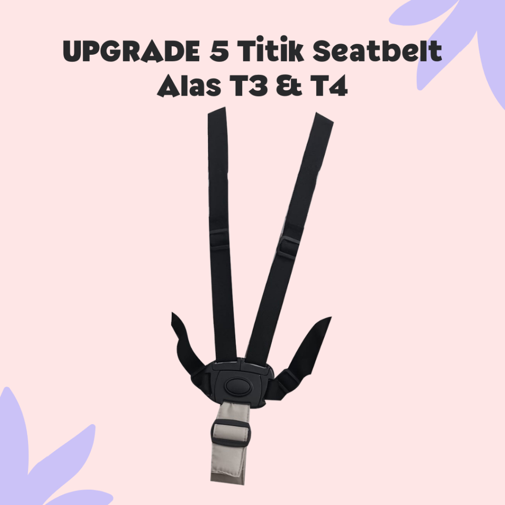 Non COD UPGRADE 5 Titik Seatbelt Alas T3 dan T4 bantalan trike roda 3 kereta dorong kecil upgrade seatbelt seatbelt safety