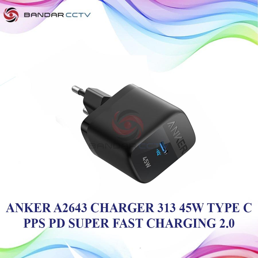 Charger 313 45W Type C Anker A2643 PPS PD Super Fast Charging 2.0