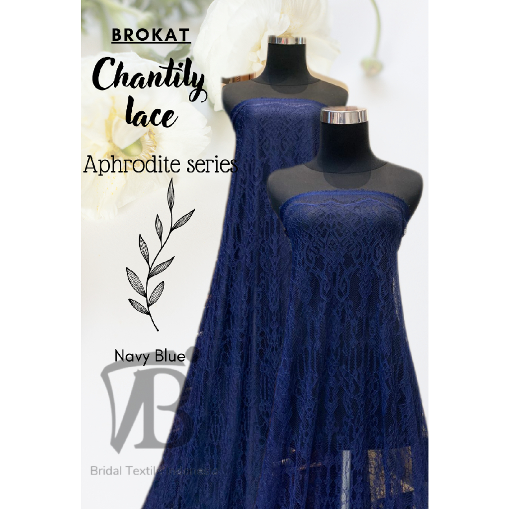 Bahan Kain Brokat Brukat Semi France Prancis Chantily Santili Lace Aphrodite Series Kebaya Pengantin