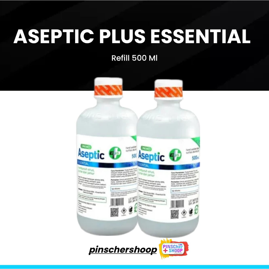 ASEPTIC PLUS ASEPTIK ESSENTIAL 500 ML REFILL HANDSANITISER CAIR ONEMED