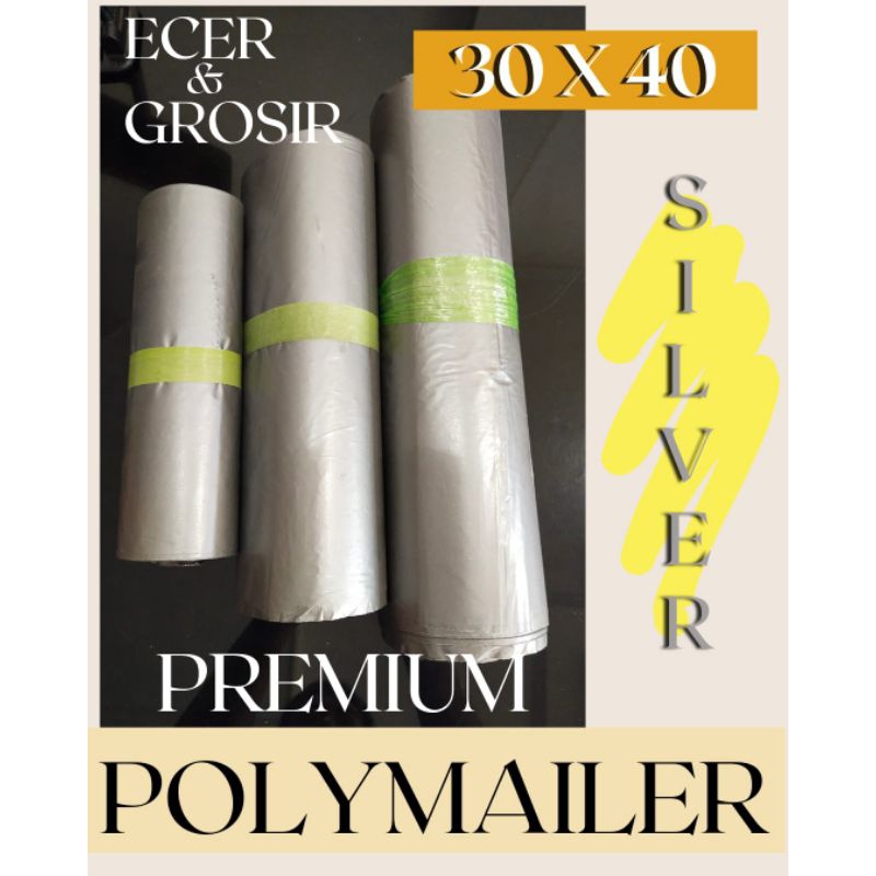 

PREMIUM Polymailer Silver 30x40 100 lbr Amplop Plastik Packing