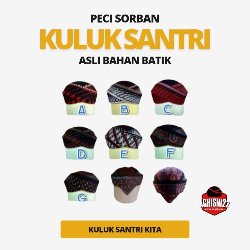 Peci batik songkok sorban Kuluk santri