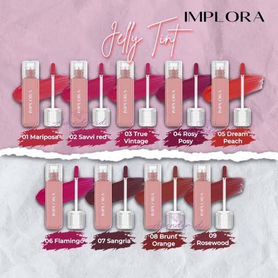 IMPLORA JELLY TINT LIP TINT LIPSTICK MARIPOSA 01 02 04 05 06 07 TRUE VINTAGE ROSY ROSE WOOD PEACH