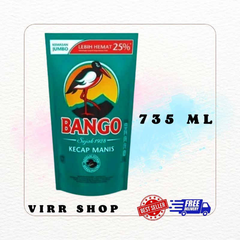 

Kecap Manis Bango ukuran jumbo 735 ML