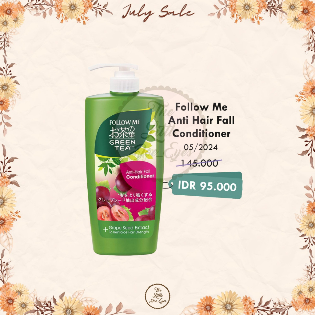 [READY] Follow Me Green Tea Anti Hair Fall Conditioner exp 05/2024
