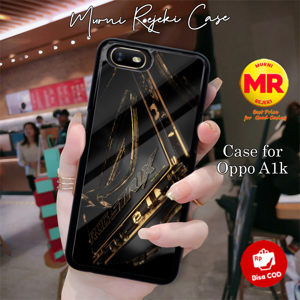 Case Hp Oppo A1k Motif ROG 04 NEW Casing Oppo A1k Terbaru Lucu Aesthetic Keren Karakter Termurah Bah