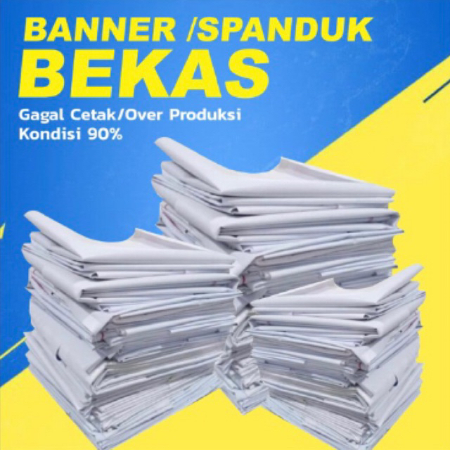 BANNER BEKAS BALIHO SPANDUK BEKAS MURAH