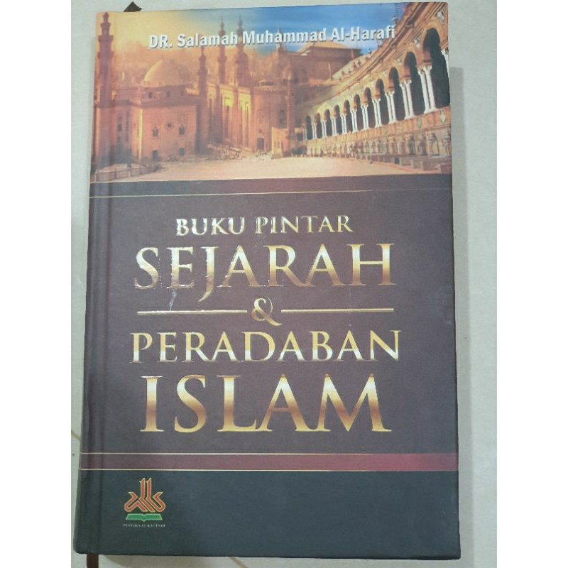 Buku Pintar Sejarah dan Peradaban Islam