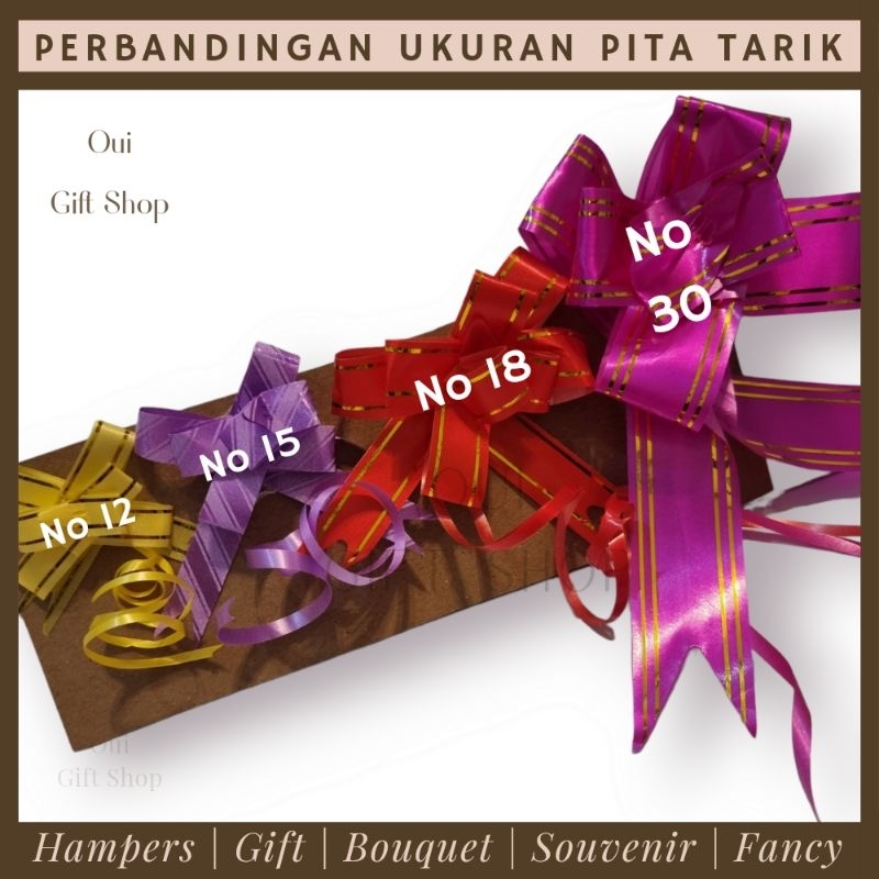 

PITA TARIK / PITA SERUT NO 12 / PITA TARIK KADO / PITA KADO / PITA HAMPERS /PITA PARCEL/ PITA BUKET / PITA JADI