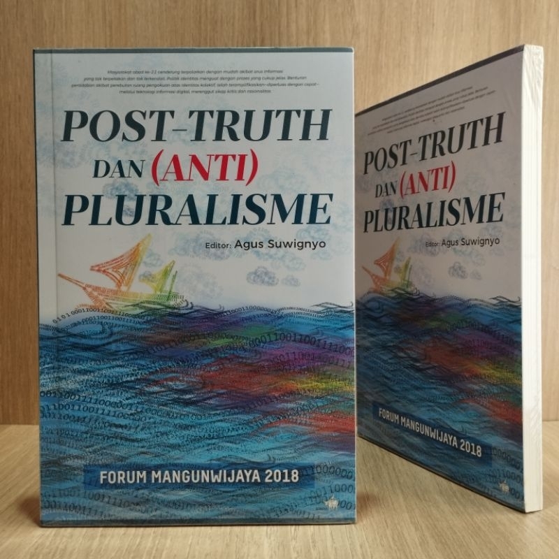 Buku Post Truth dan Anti Pluralisme Forum Mangunwijaya 2018