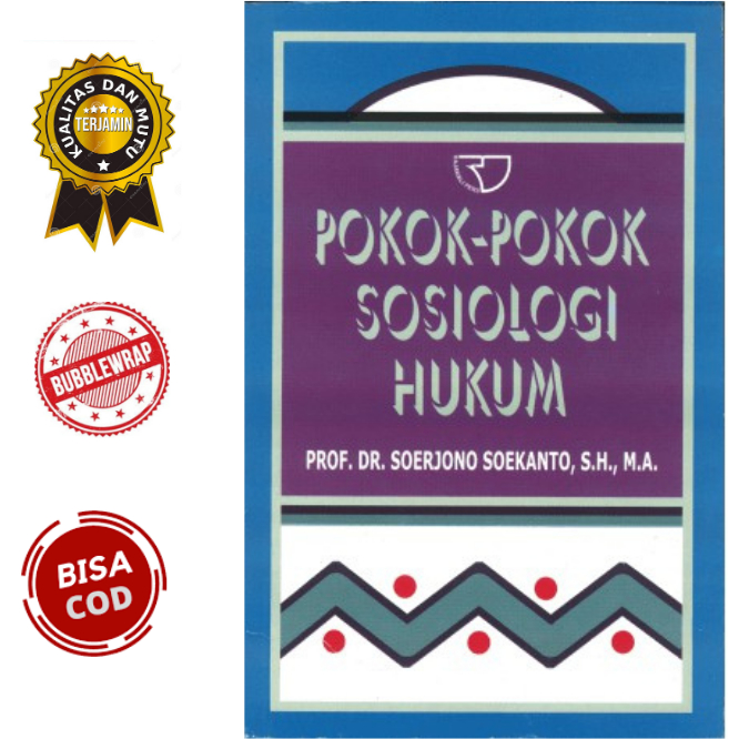 Pokok-pokok Sosiologi Hukum – Soerjono Soekanto