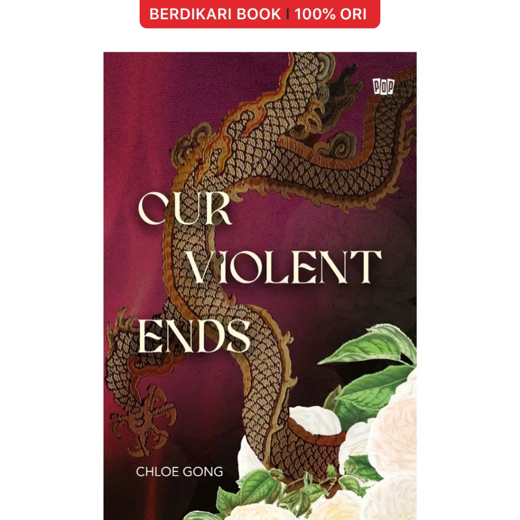Berdikari - Our Violent Ends - Gramedia