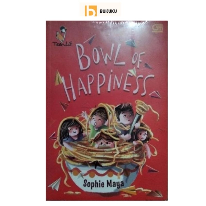 Novel Bowl of Happiness (Sophie Maya)