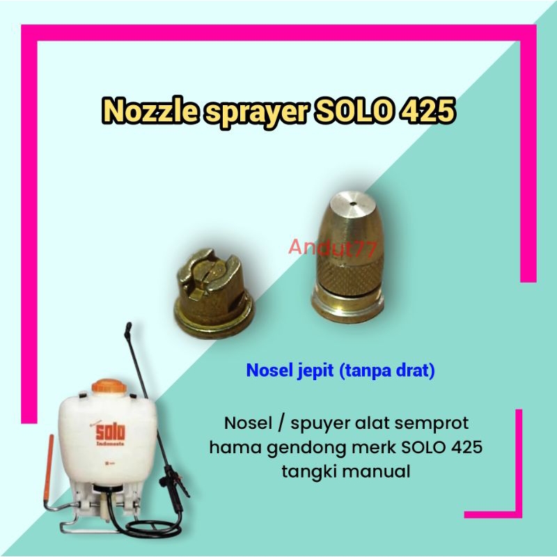 Nozzle | nosel spuyer sprayer SOLO 425 adjustable nozel jepit - pipih Apollo 1 lubang kuningan