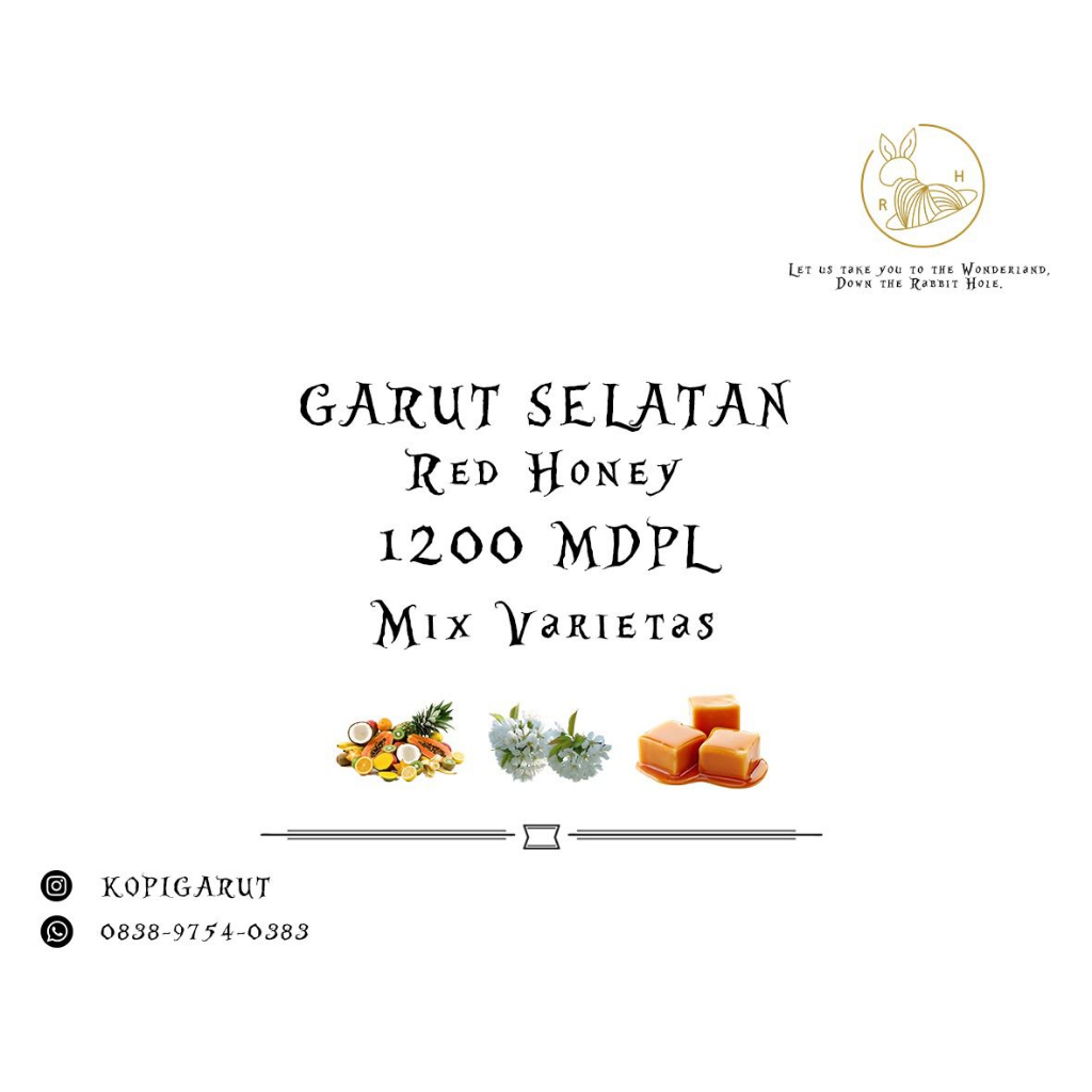 

Garut Selatan Red Honey