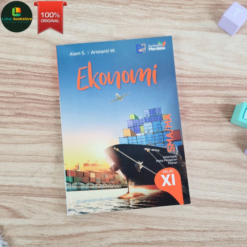 IPS Ekonomi SMA Kelas 11 - Kurikulum Merdeka - Penerbit Erlangga - Buku Original
