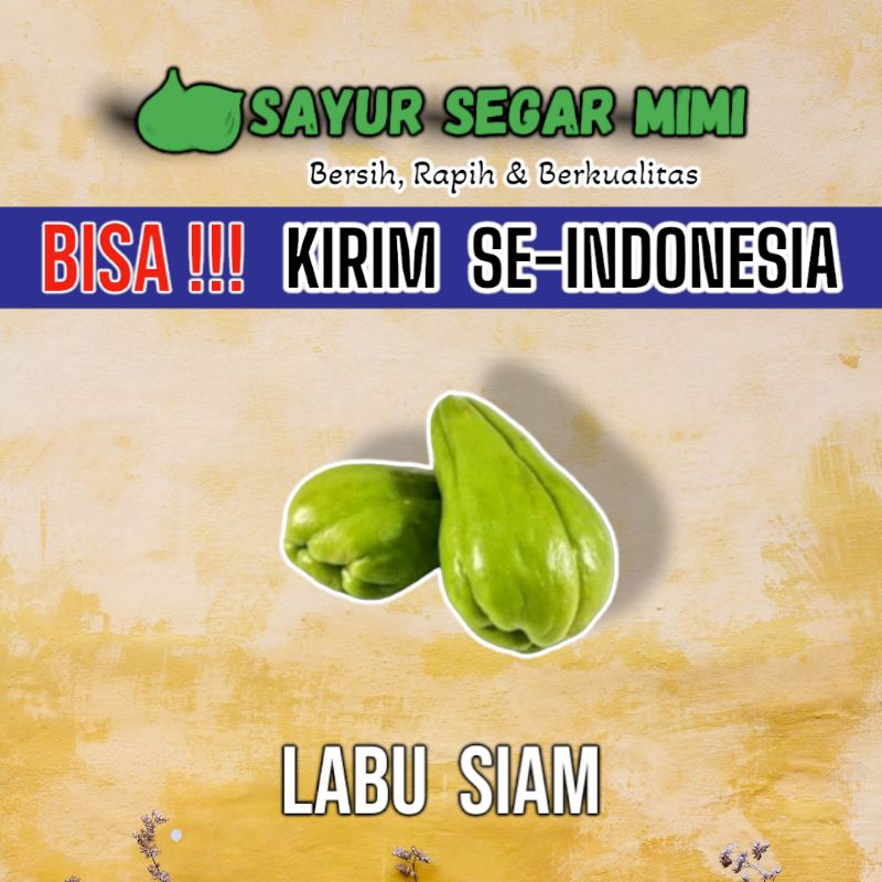 

Labu Siam / Jipang (900Gram-1KG) - Sᴀʏᴜʀ Sᴇɢᴀʀ ♏ɪᴍɪ