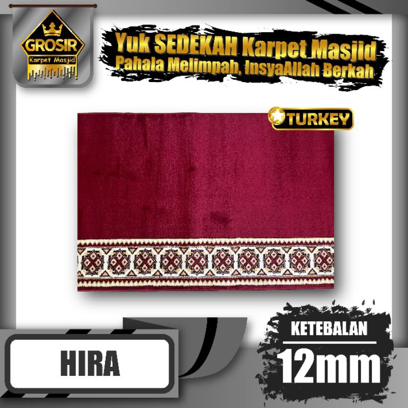 Karpet Masjid Turki Hira Tebal 12mm Meteran / Karpet Sajadah / Karpet mushola