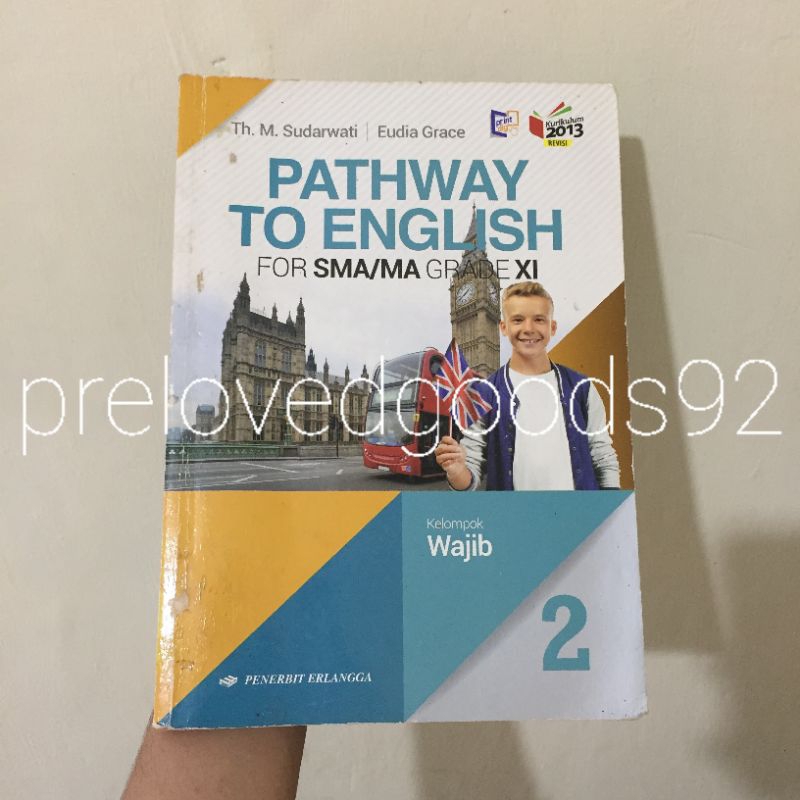 

preloved/second buku cetak pathway to english/bahasa inggris penerbit erlangga kelas 11 SMA/MA