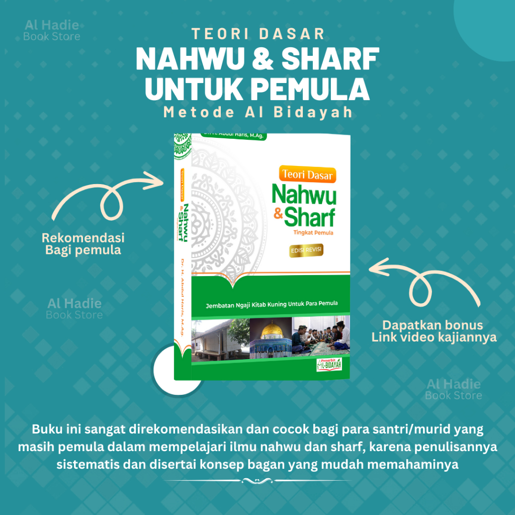 Metode Al Bidayah - Teori Dasar Ilmu Nahwu & Shorof Tingkat Pemula / Gramatika Bahasa Arab Tingkat D