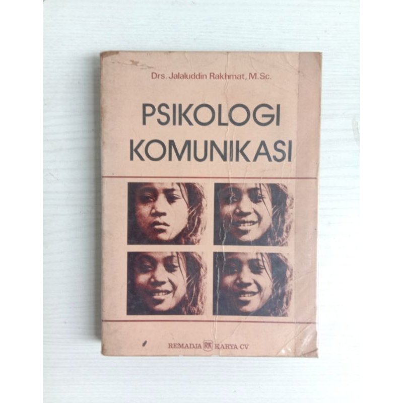 PSIKOLOGI KOMUNIKASI (Jalaluddin Rakhmat)