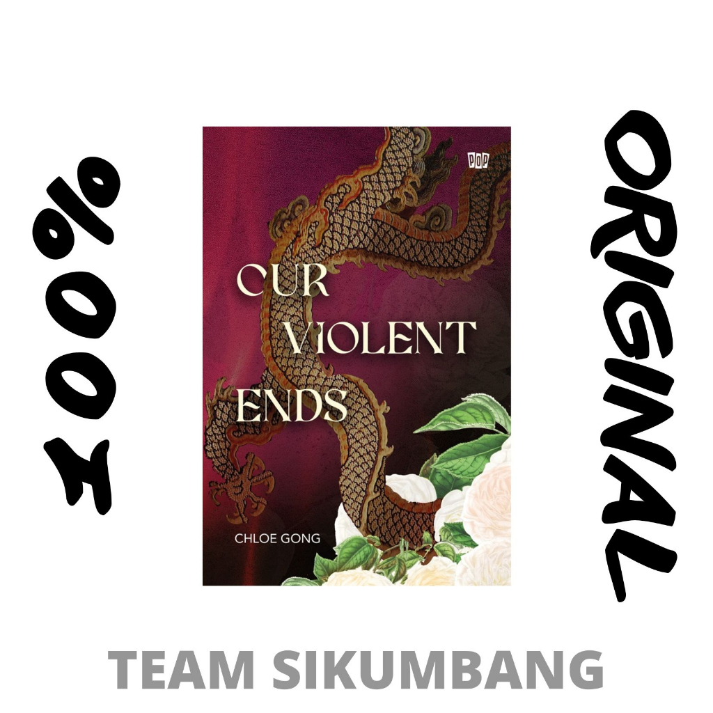 Buku Novel Our Violent Ends by Chloe Gong