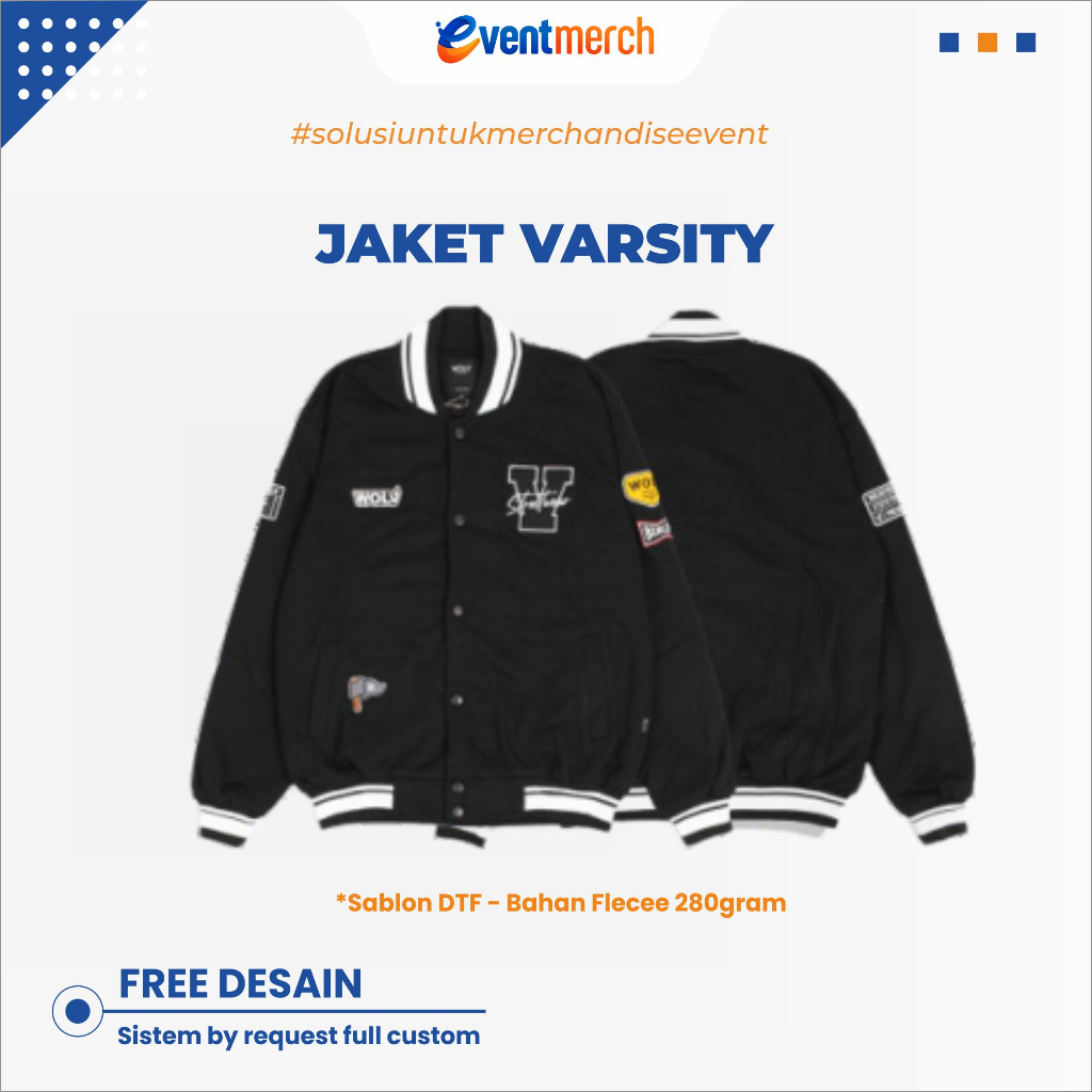 JAKET VARSITY | VARSITY JAKET | JAKET ANGKATAN | CUSTOM DESAIN BEBAS