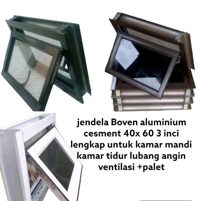 Jendela Boven aluminium cesment 40x60cm, 3 inci lengkap untuk kamar mandi kamar tidur lubang angin v