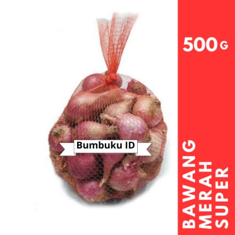 

Bawang merah 500g murah super