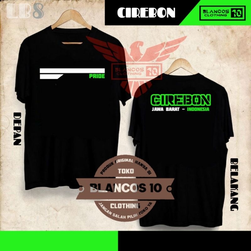 KAOS PRIA ATAUPUN WANITA DESAIN TULISAN PRIDE CIREBON JAWA BARAT INDONESIA / LB8 JBT