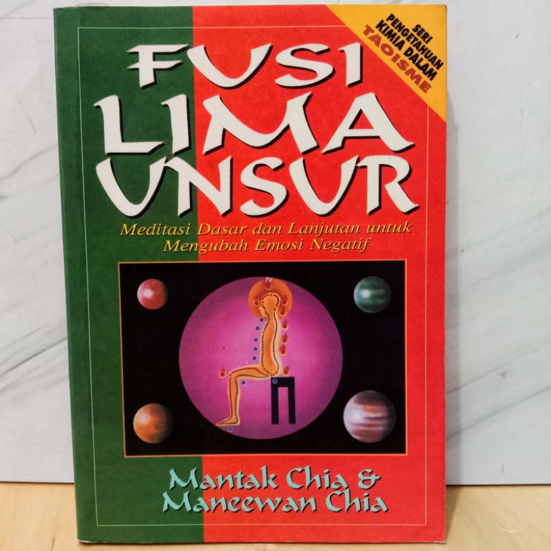 Ori - Fusi Lima Unsur | Mantak Chia & Maneewan Chia