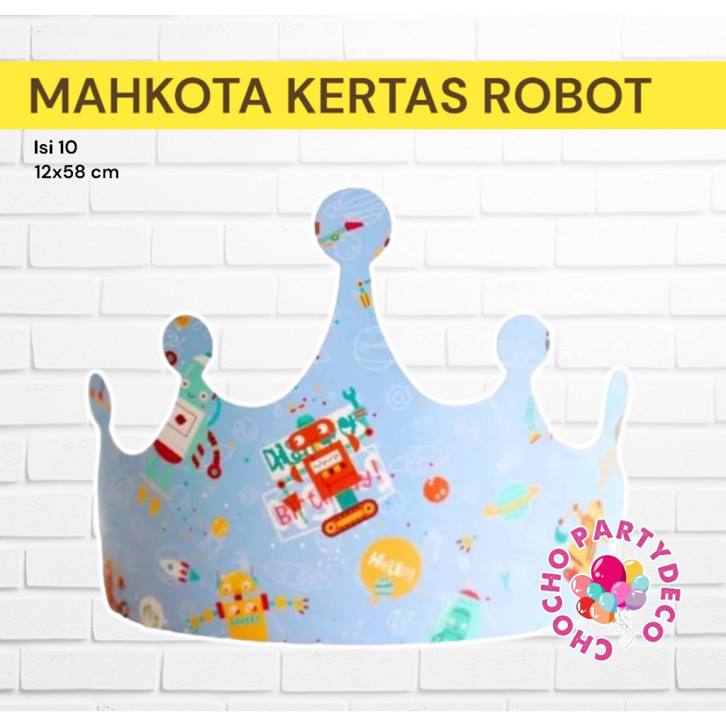 Topi Ulang Tahun ROBOT / Mahkota Pesta Robot