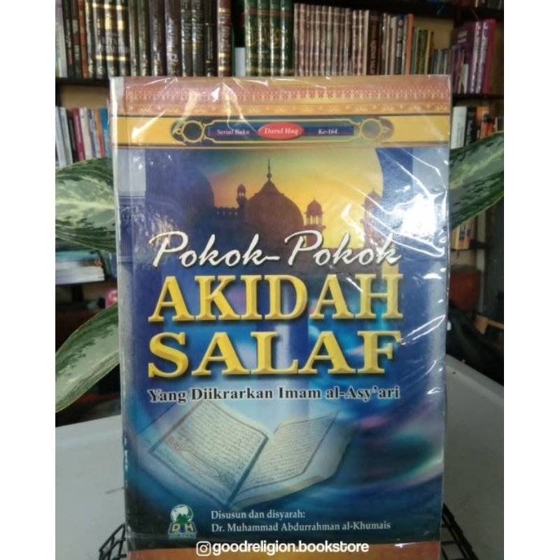 Pokok-pokok Aqidah Salaf yang diikrarkan Imam al-Asyari