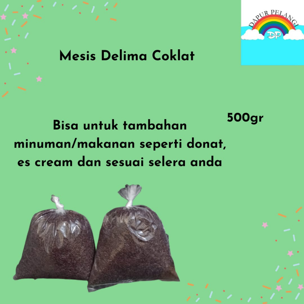 

Coklat Ceres/Mesis Coklat/Mesis Delima Coklat 500gr