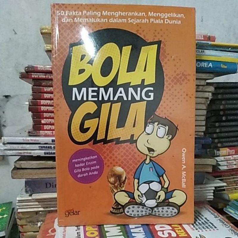Bola memang Gila.   clb